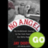 No Angel by Jay Dobyns