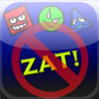 Don't Touch Zat!