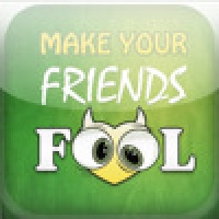 Make your Friends FOOL