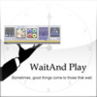 WaitAndPlay