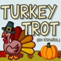 Turkey Trot - En Espanol