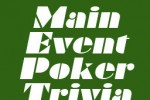 Main Event Poker Trivia (iPhone/iPod)