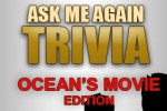 Ask Me Again Trivia: Ocean's Movie Edition (iPhone/iPod)