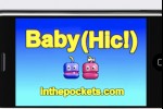 Baby - Hic! (iPhone/iPod)